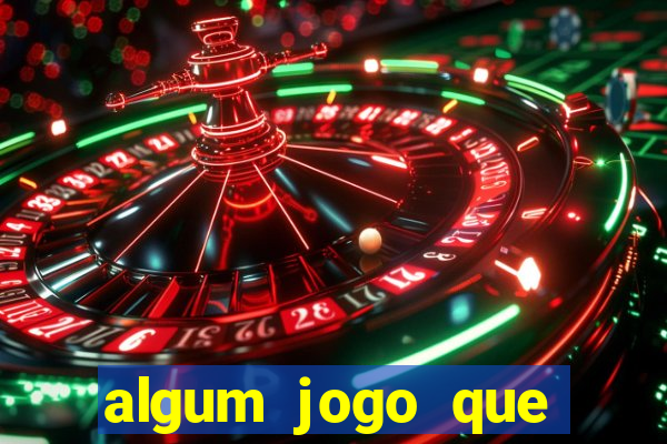 algum jogo que ganha dinheiro sem precisar depositar